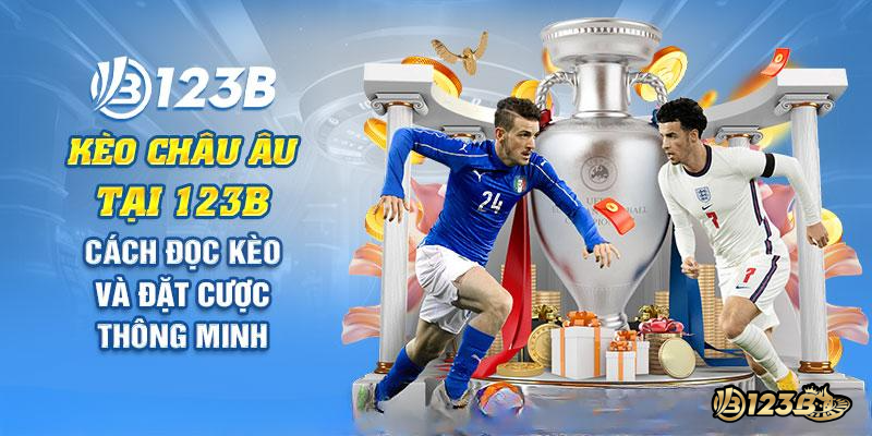 Kèo Châu Âu tại 123B